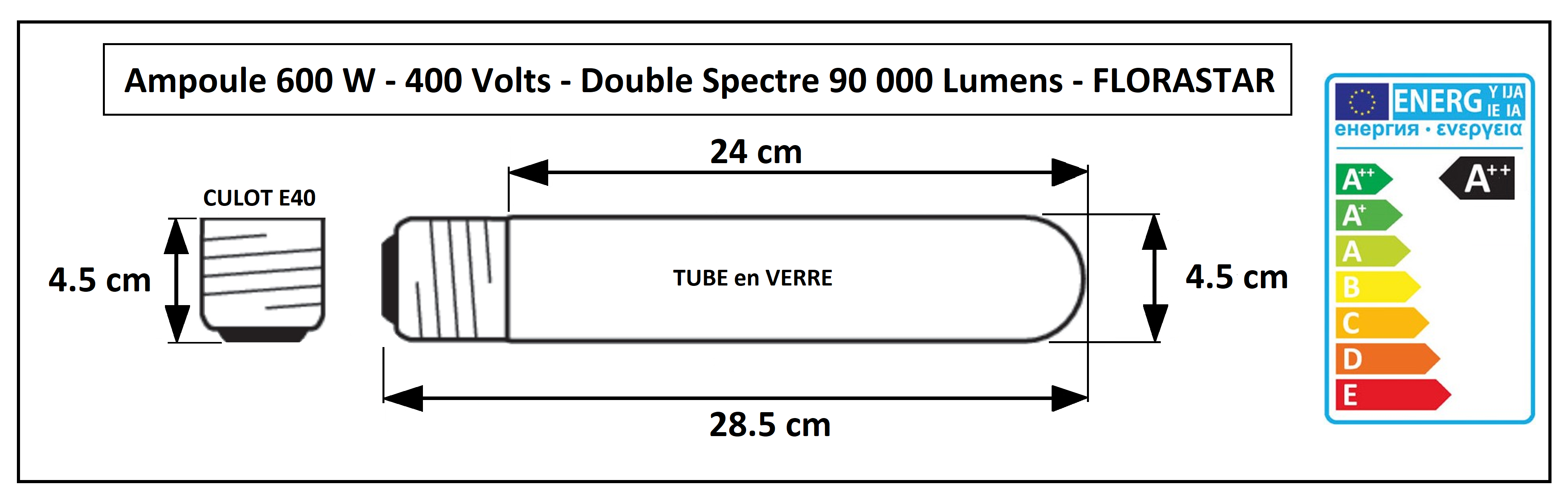 Dimensions de l'ampoule HPS 600W - 400 volts Florastar